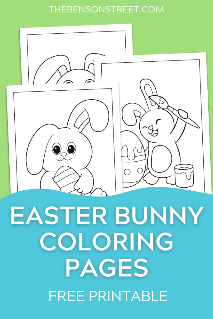 Free Printable Easter Bunny Coloring Pages Sheets The Benson Street