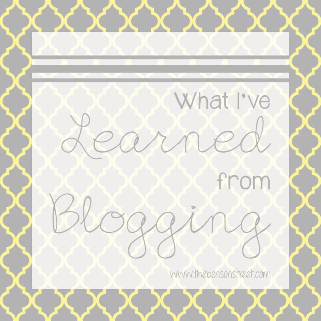 What I've Learned from Blogging at www.thebensonstreet.com