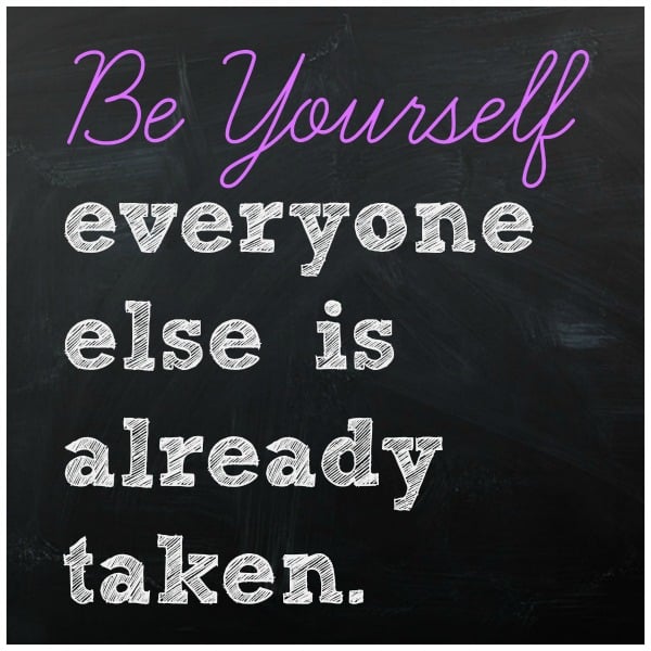Be Yourself