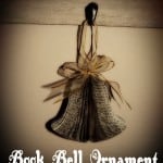 Day Five: 12 Days of Christmas Stories {I Heard the Bells on Christmas Day & Book Bell Ornament} Book Bell Ornament