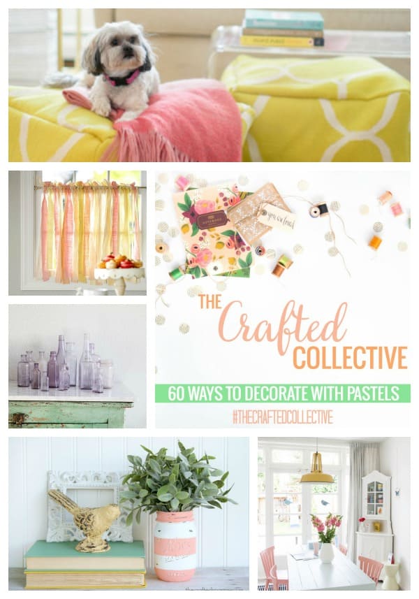 The Crafted Collective 60 Ways to Decorate with Pastels at thebensonstreet.com