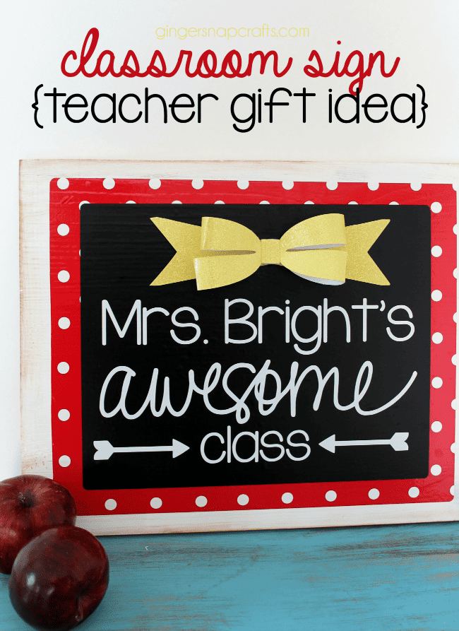 Classroom Sign Teacher Gift