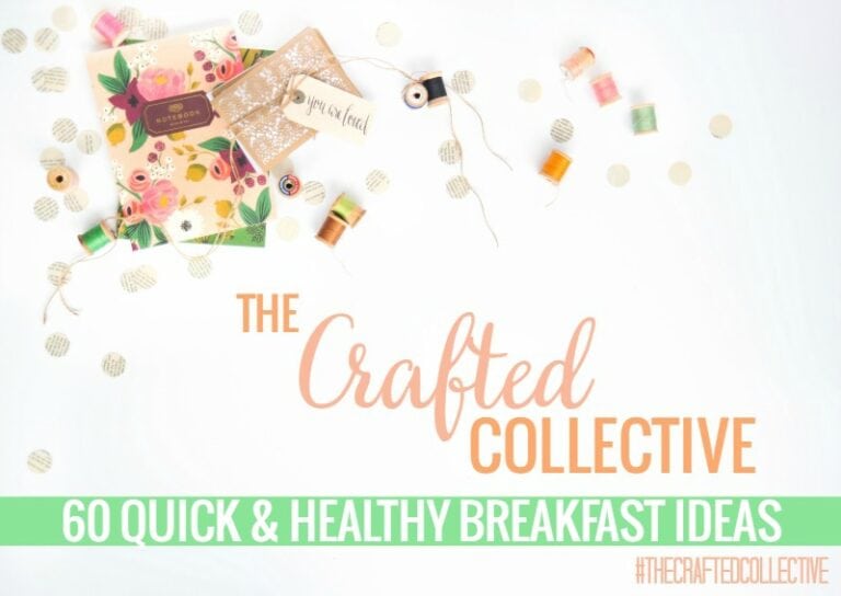 The Crafted Collective: 60 Quick and Healthy Breakfasts
