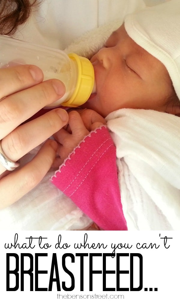 What to do when you can't breastfeed at thebensonstreet.com