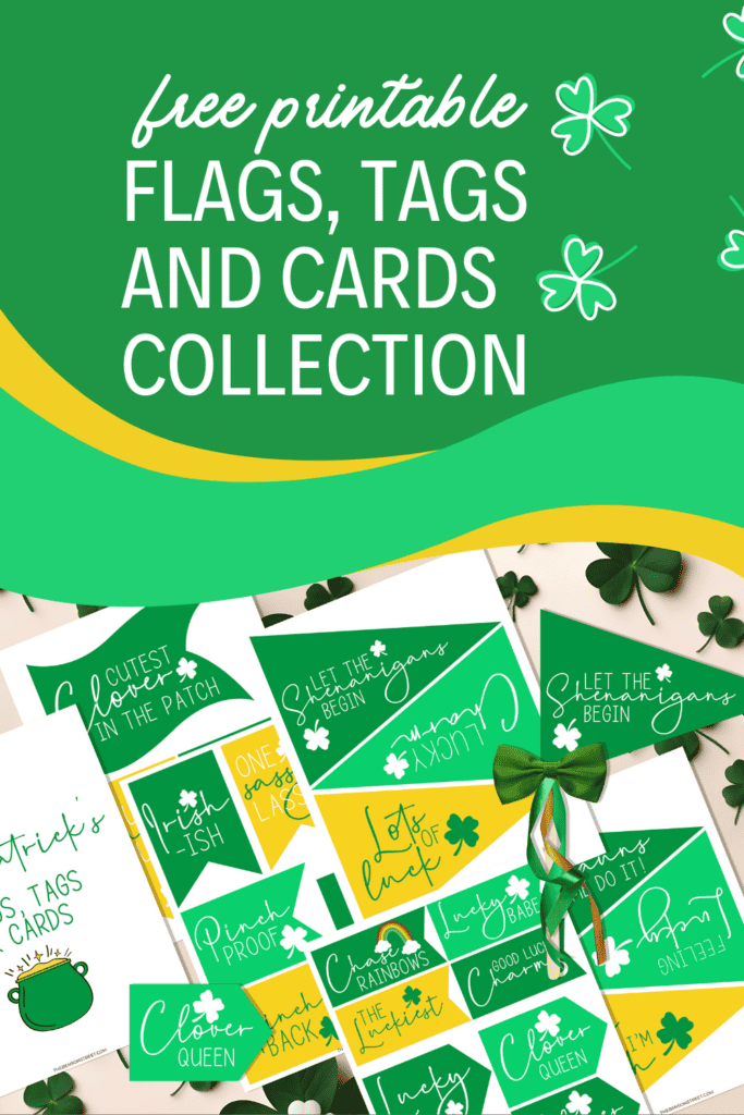 Adorable printable tags, cards and flags for St. Patrick's Day