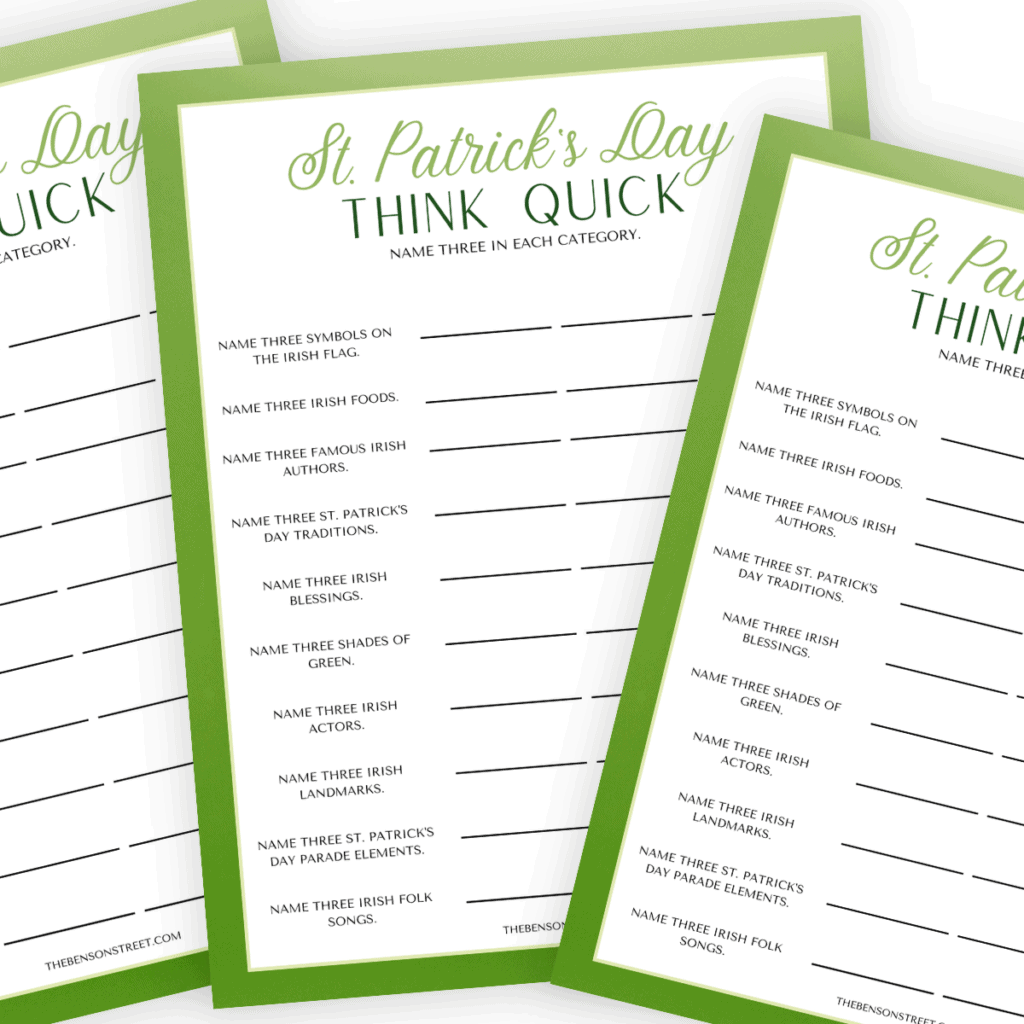 Quick printable game for St. Patrick's Day. Name three in each category St. Patrick's Day Think Quick