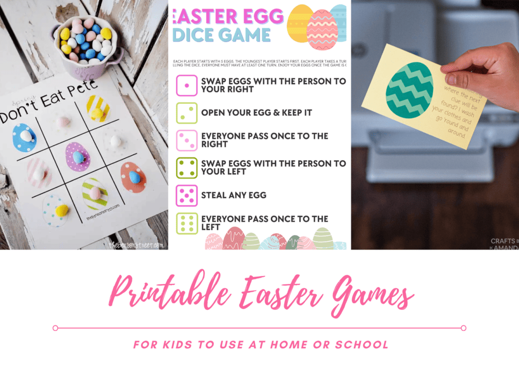 Three different printable easter games. Don't Eat Pete, Easter Egg Dice Game, and Easter Scavenger hunt