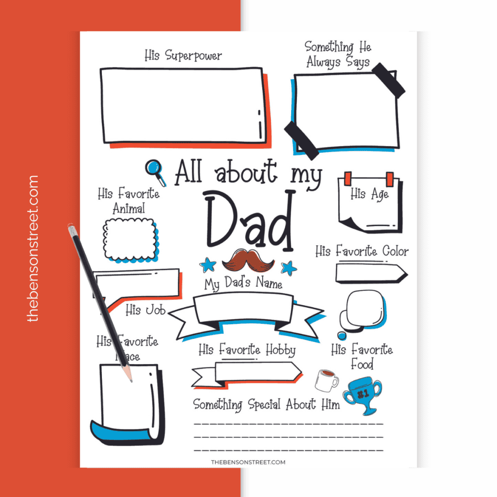 Personalized Father's Day Activity: Worksheet with spaces to fill in dad's hobbies, favorite foods, and more.