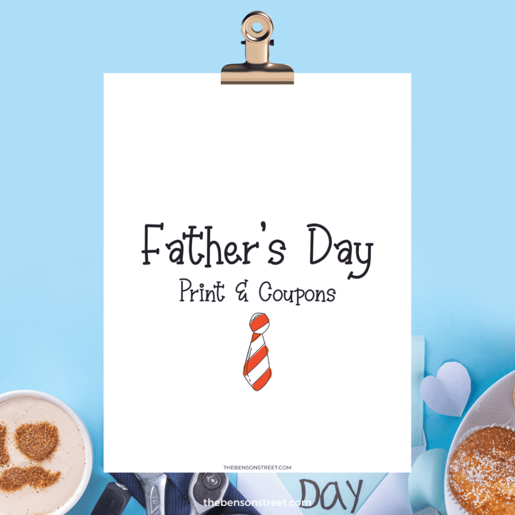 Clipboard with a print that says Father's Day Print and Coupons