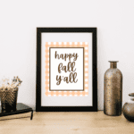 Free Printable Happy Fall Y'all Framed Print at thebensonstreet.com