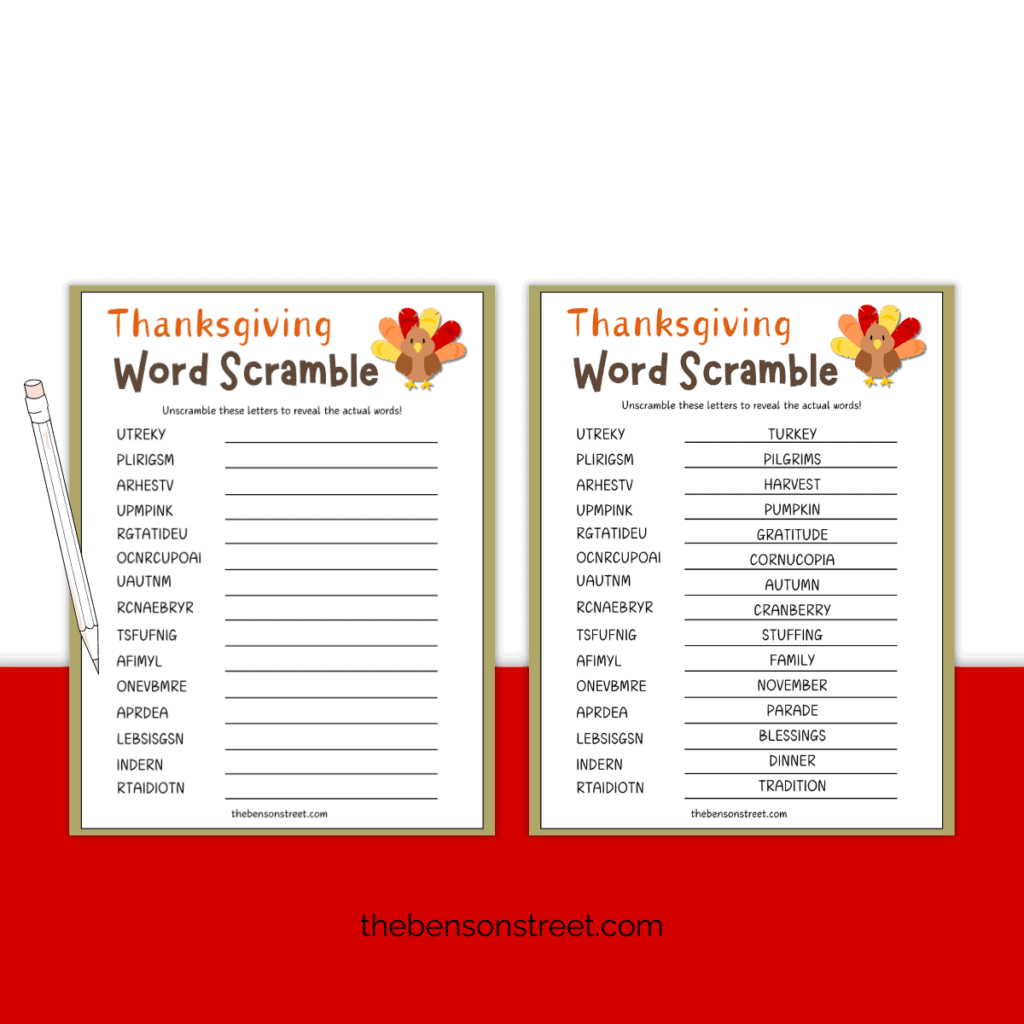 Two sheets of a printed out Thanksgiving word scramble with a pencil on top and one with the correct answers unscrambled on the blank lines.