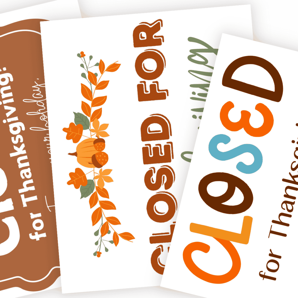 Free closed for thanksgiving signs