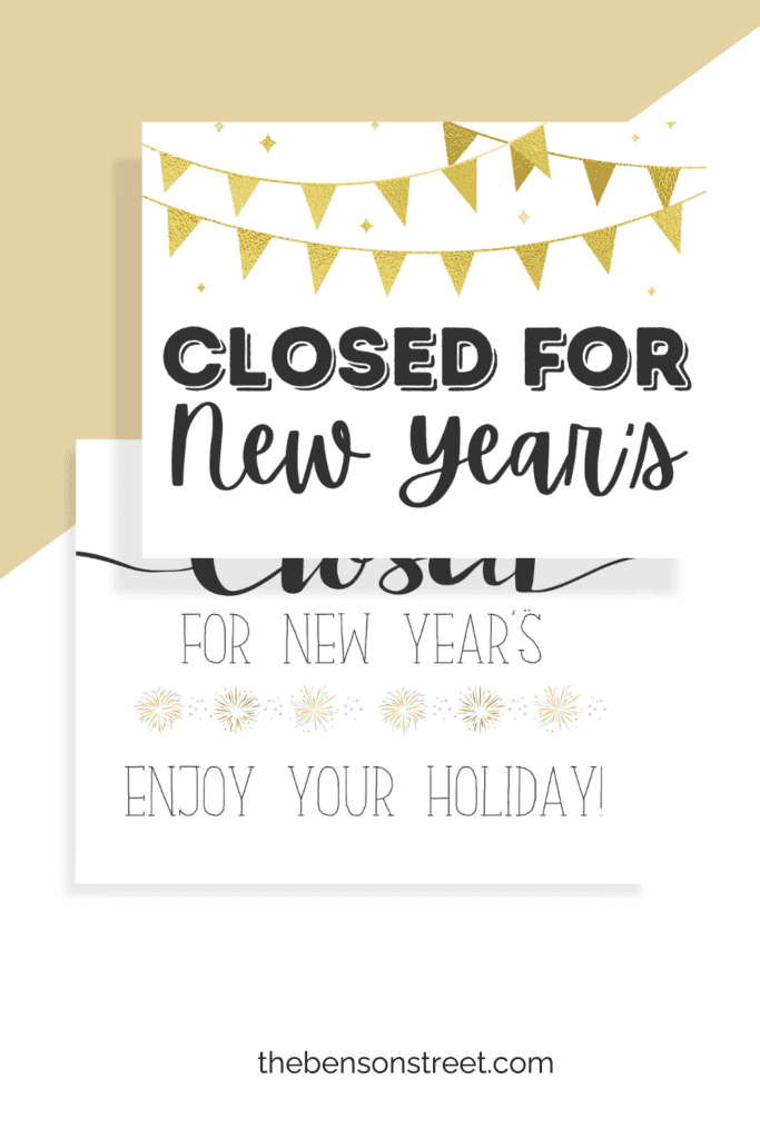 Free to Print Signs for New Year's. 5 Free Closed for New Year's Signs Printable