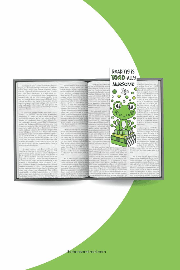 Reading is toad-ally awesome bookmarks with a frog on books lying on an open book at thebensonstreet.com