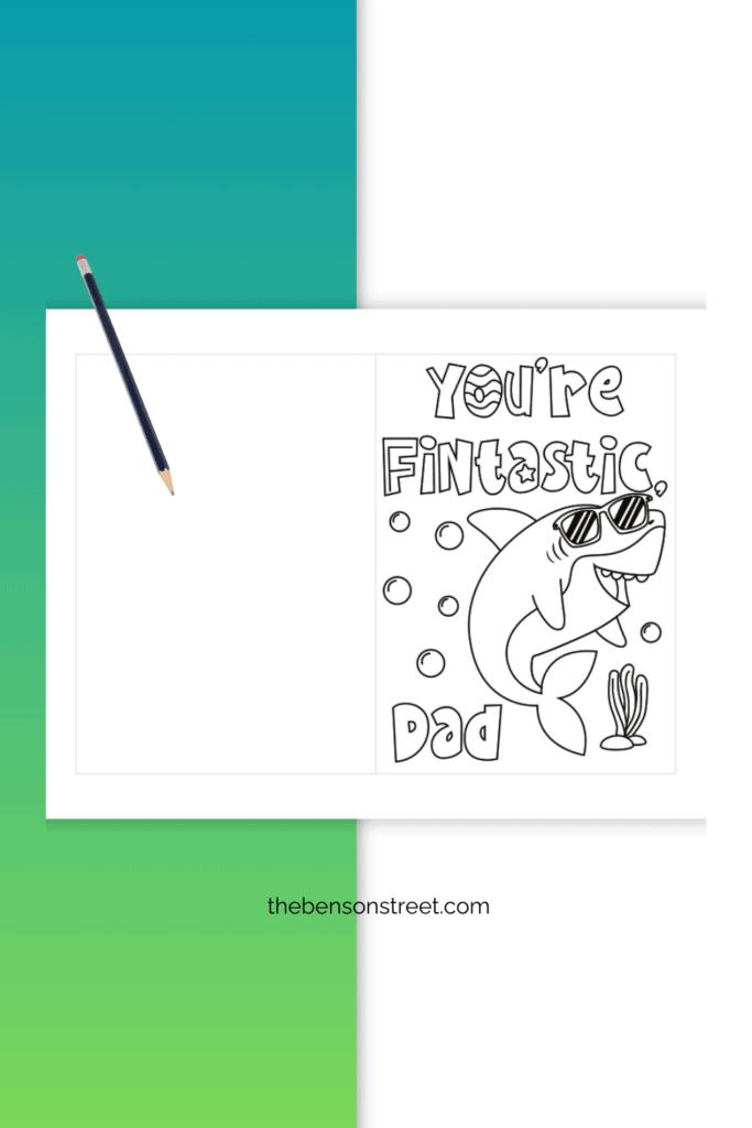 You're fintastic dad card with a shark wearing sunglasses with a pencil laying on top