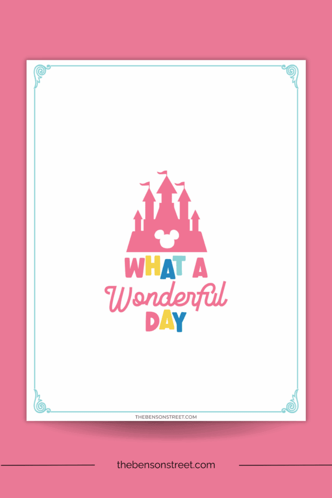 Free printable autograph page for Disneyland and Disney World with a castle and says what a wonderful day