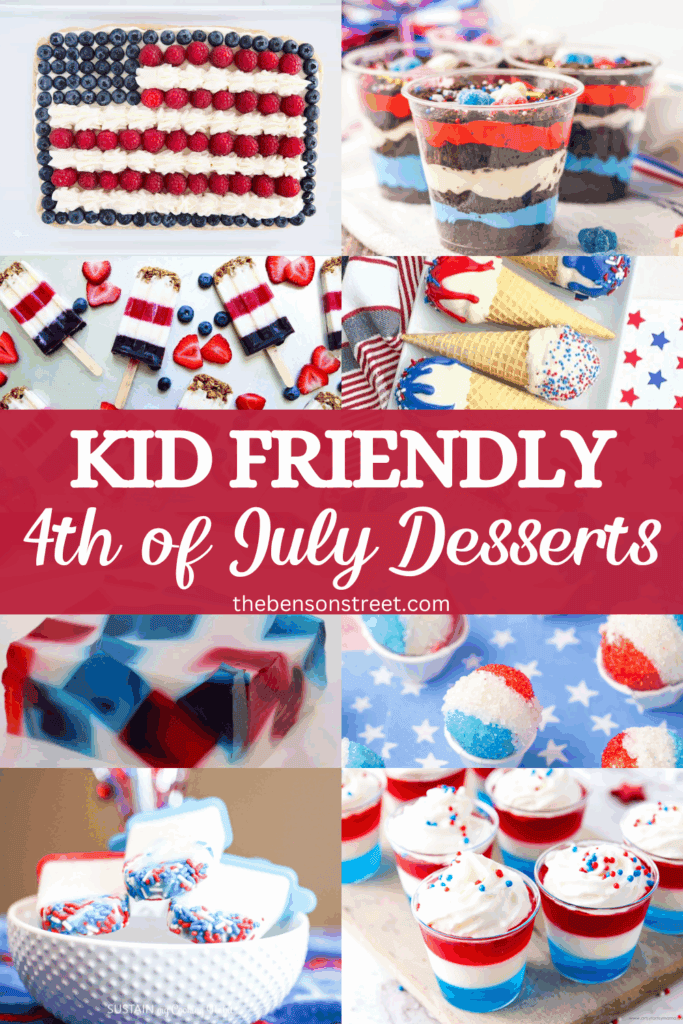 Kid Friendly 4th of July Desserts to try