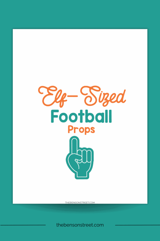 Elf Sized Football Props set pdf