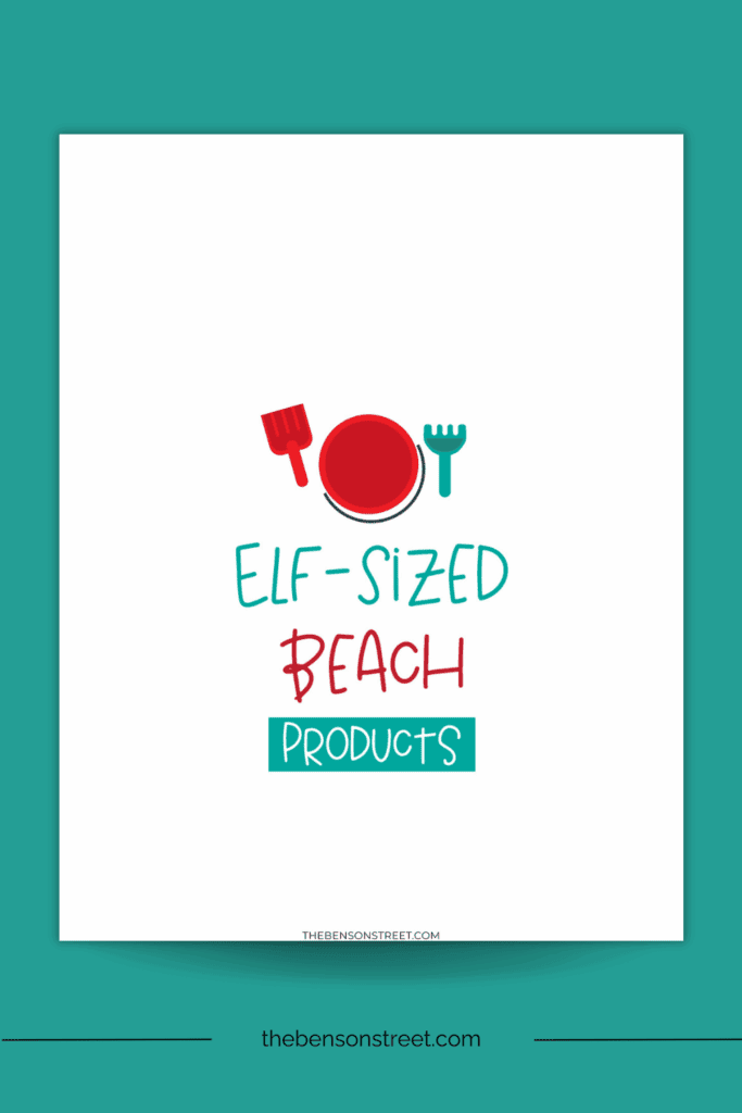 Free printable props for a day at the beach with elf sized towels and more