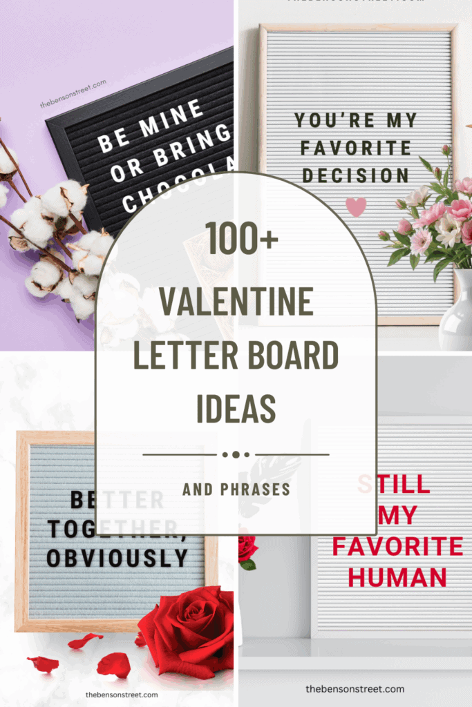 100+ Valentine Letter Board Ideas and Phrases