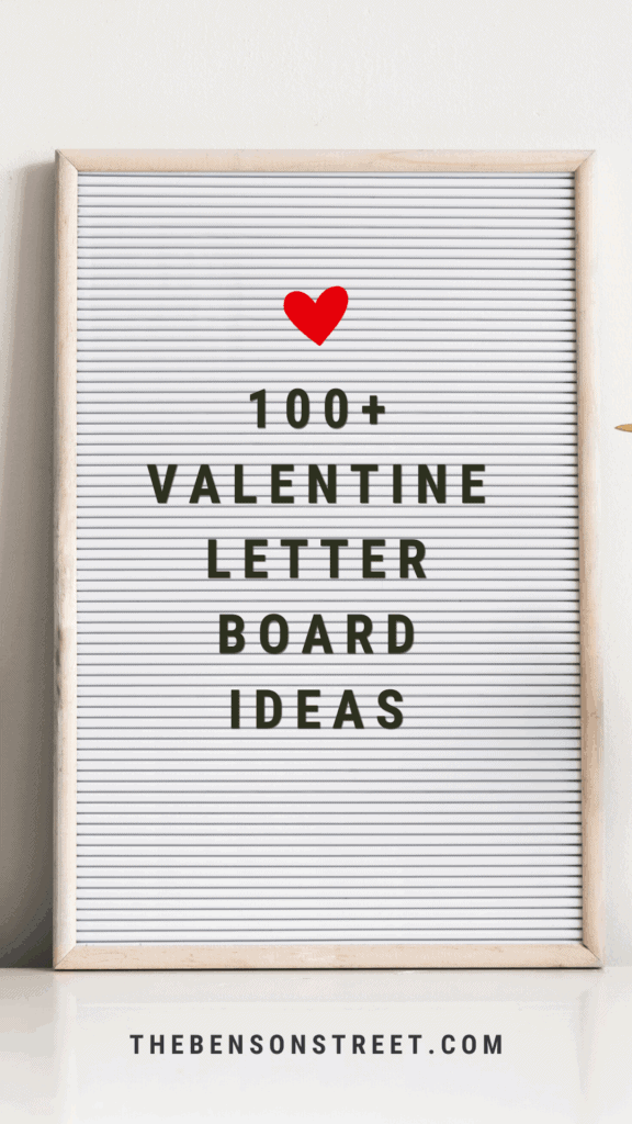 100+ Valentine Letter Board Ideas