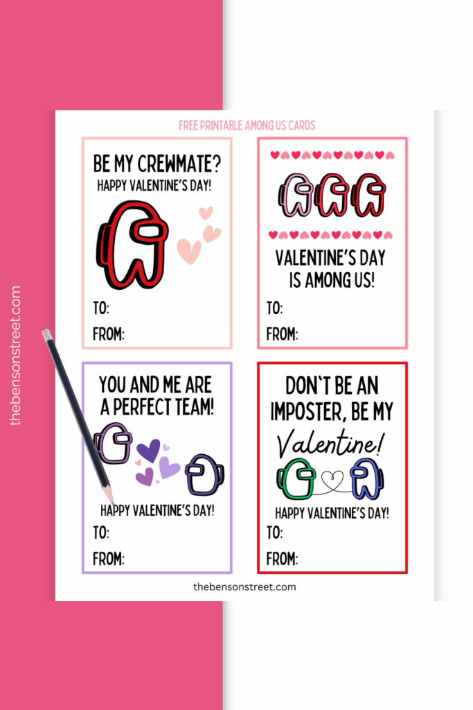 A sheet of free printable valentines with a pencil on top to fill in to and from lines