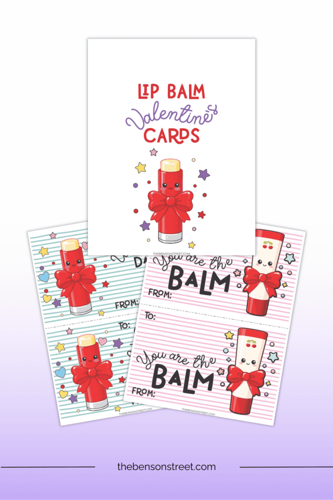 Adorable Valentine You are the balm lip balm cards to print