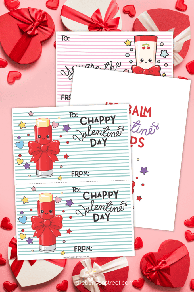 Chappy Valentine's Day printable valentine cards to go with chapstick