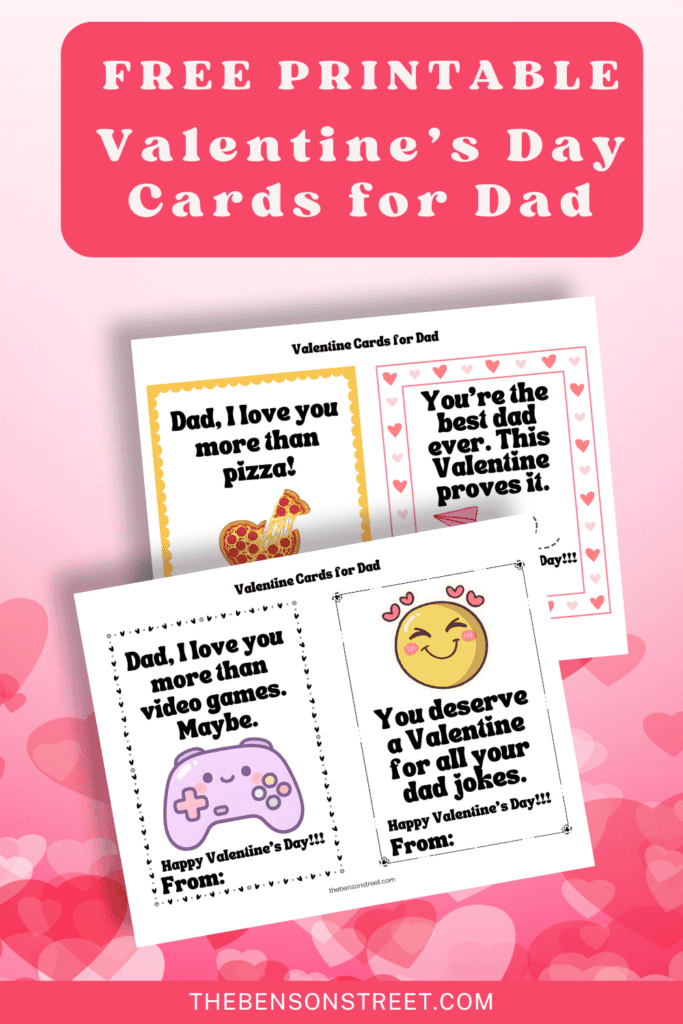 Free Printable Valentine's Day Cards for Dad