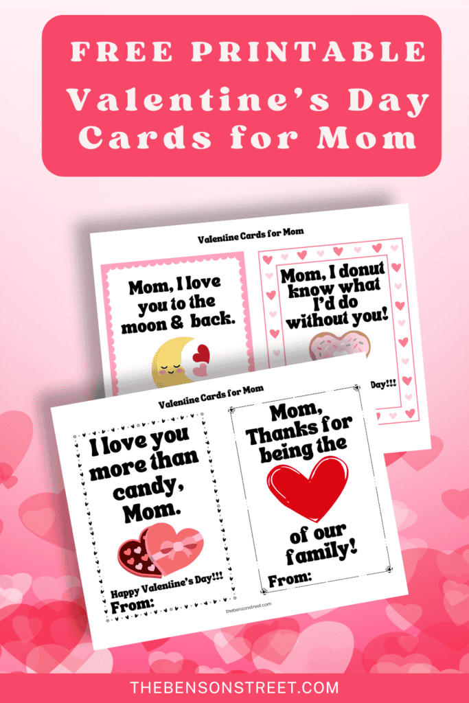 Free Printable Valentine's Day Cards for Mom