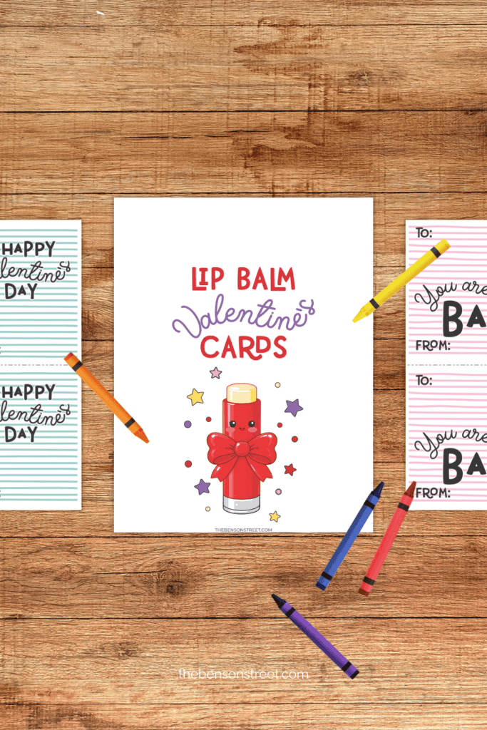 Three pages of free printable valentines to pair with chapstick