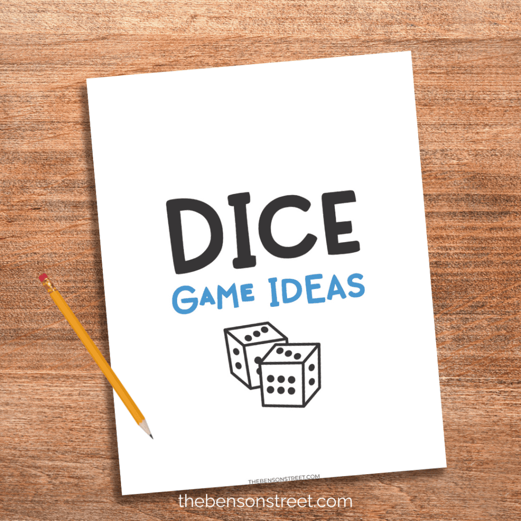 Dice Game Ideas with a pencil on top